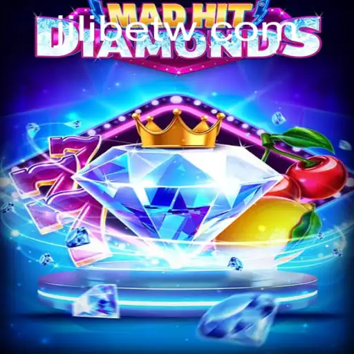 Exploring the Thrilling World of MadHitDiamonds: A Glimpse into Jili Bet