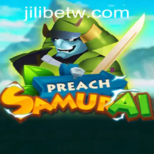 The Exciting World of PreachSamurai: An Insight into Gameplay with Jili Bet