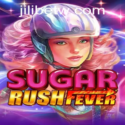 Exploring the Vibrant World of SugarRushFever and Jili Bet