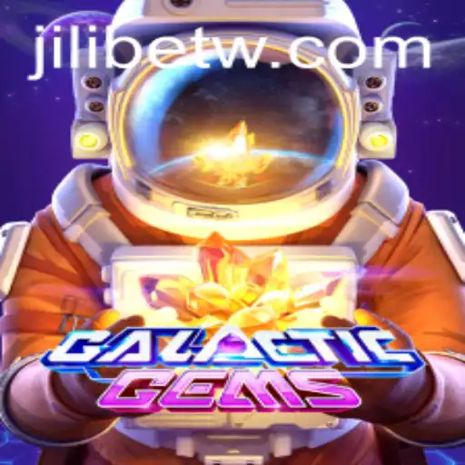 Exploring GalacticGems: A New Adventure in the World of Jili Bet