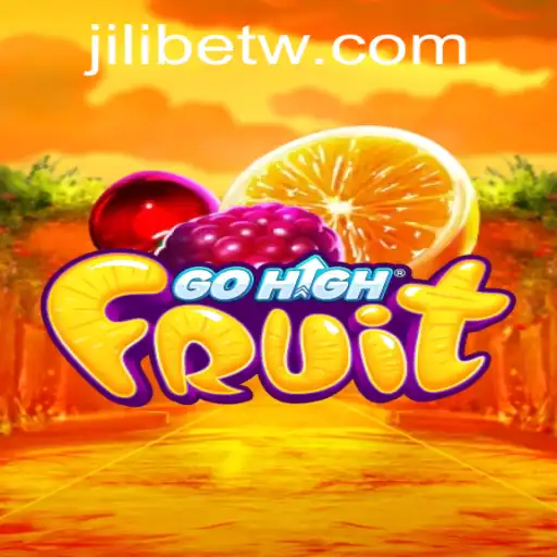 Exploring the Thrilling World of GoHighFruit with Jili Bet